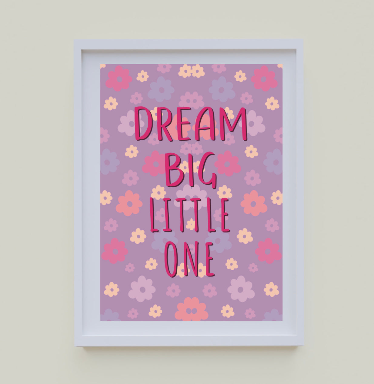 Dream Big Wall Print
