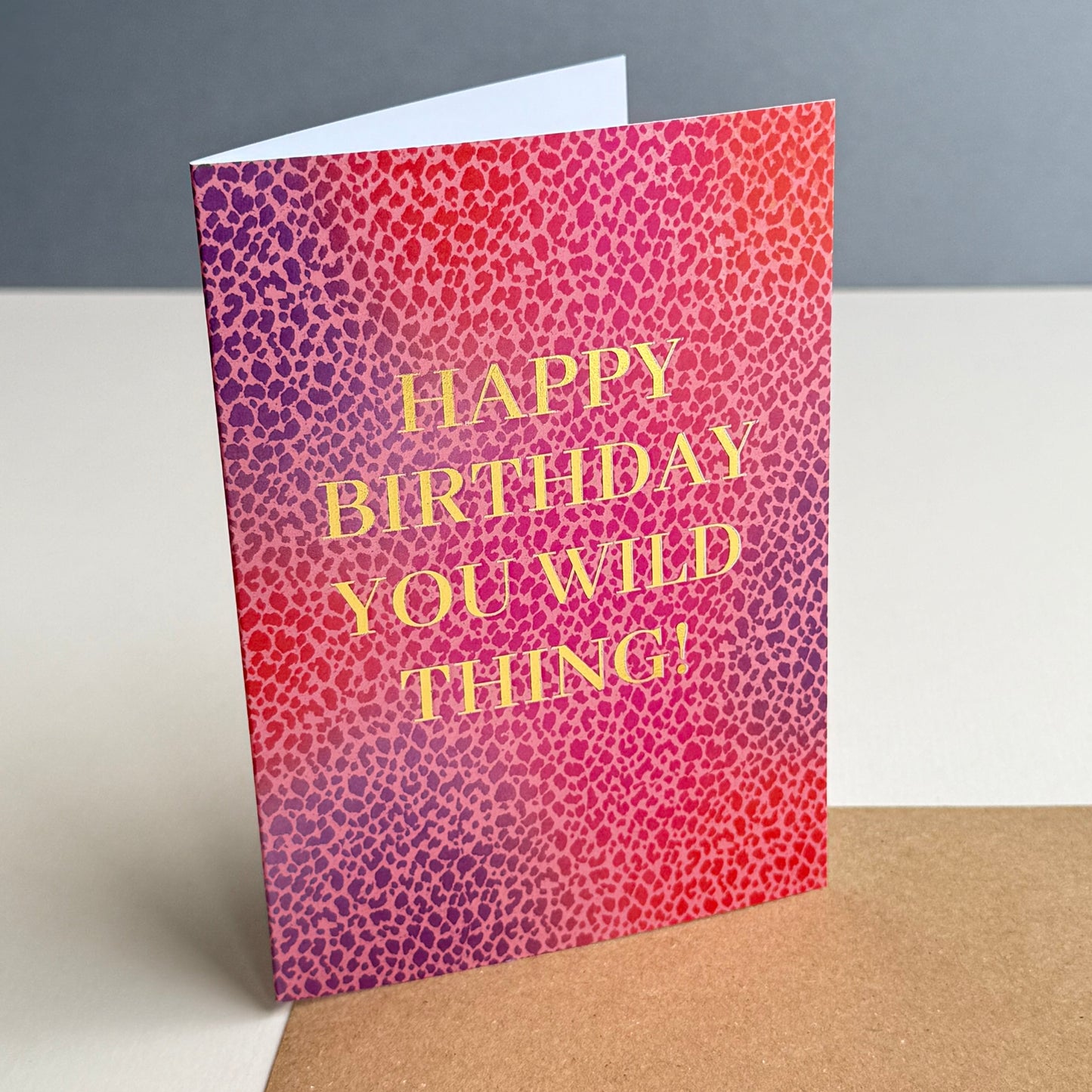 You Wild Thing Birthday Card