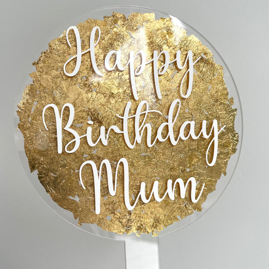 Happy Birthday Mum Gold Leaf Topper