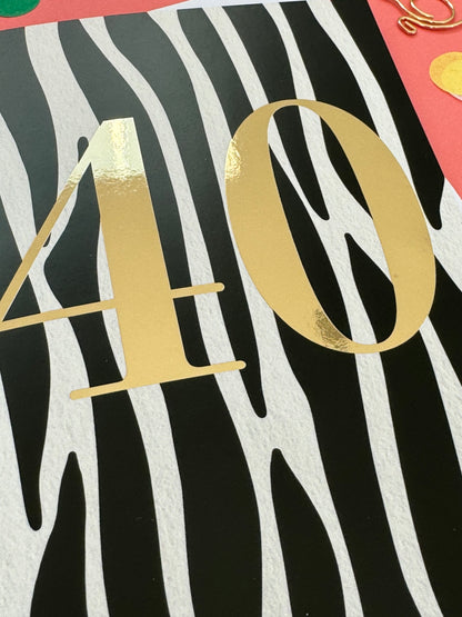 40th Birthday Zebra Card