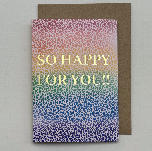 Happy For You Animal Print Card