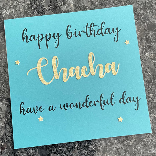 Chacha Birthday Card