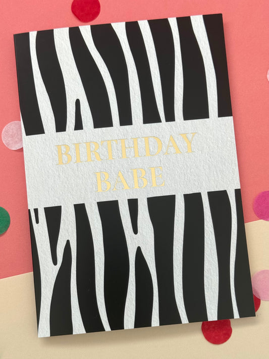 Birthday Babe Zebra Card
