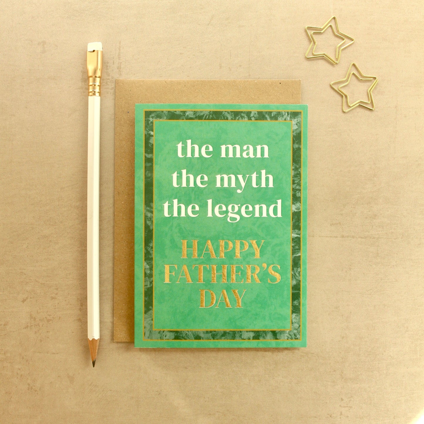 The Man, The Myth, The Legend - Father’s Day Card