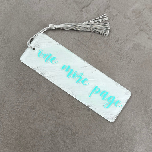 'One More Page' Acrylic Painted Bookmark