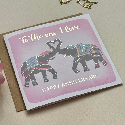 The One I Love Anniversary Card