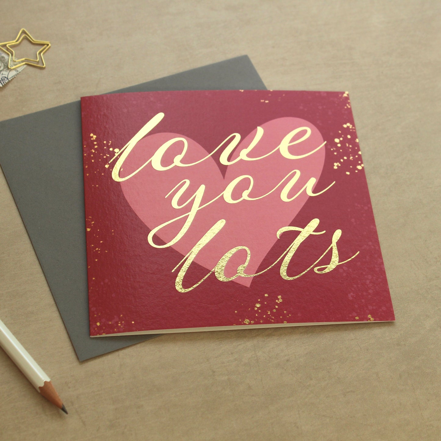 Love You Lots Card - Gold Foiled